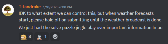 Discord message asking people to not submit puzzles until the weather broadcast is done